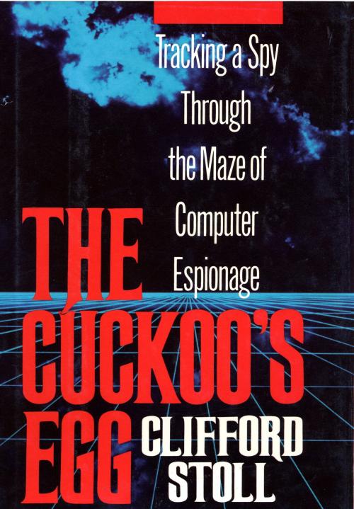 Cover of the book CUCKOO'S EGG by Clifford Stoll, Knopf Doubleday Publishing Group