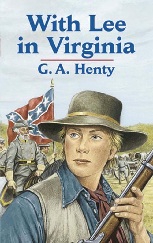 Cover of the book With Lee in Virginia by G. A. Henty, Dover Publications