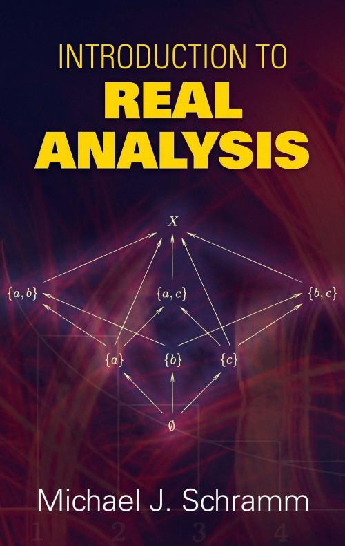 Cover of the book Introduction to Real Analysis by Michael J. Schramm, Dover Publications