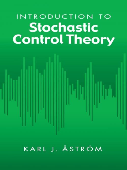 Cover of the book Introduction to Stochastic Control Theory by Karl Åström, Dover Publications