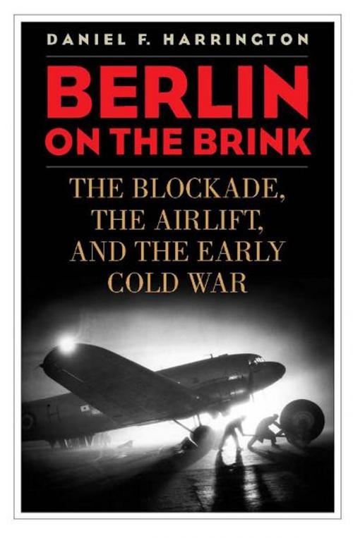 Cover of the book Berlin on the Brink by Daniel F. Harrington, The University Press of Kentucky