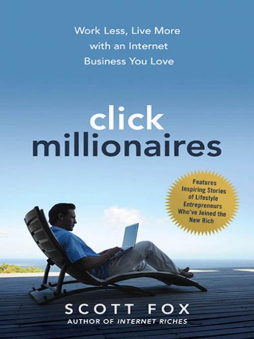 Cover of the book Click Millionaires by Scott Fox, AMACOM