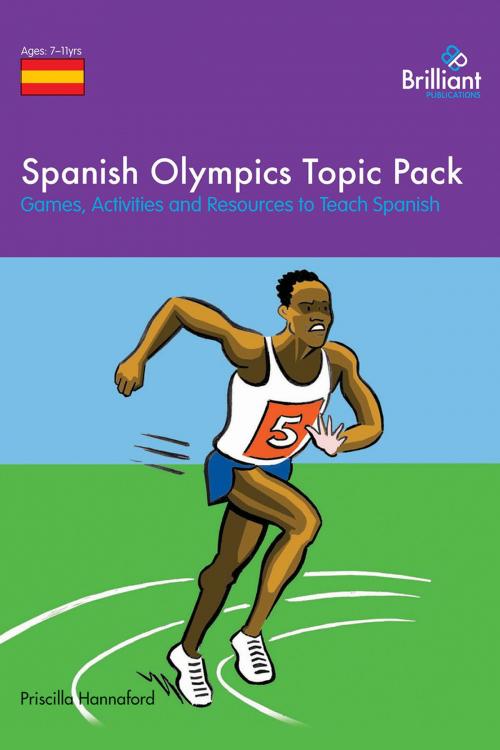 Cover of the book Spanish Olympics Topic Pack by Priscilla Hannaford, Andrews UK