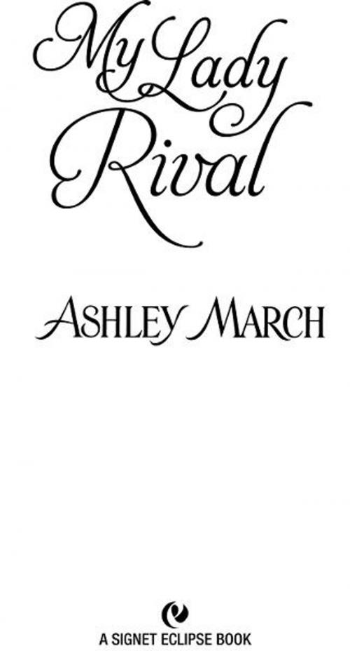 Cover of the book My Lady Rival by Ashley March, Penguin Publishing Group