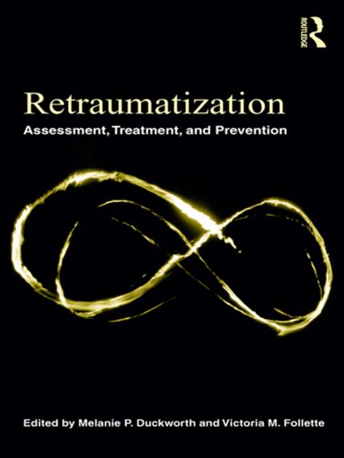 Cover of the book Retraumatization by , Taylor and Francis