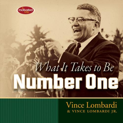 Cover of the book What it Takes to be Number One by Vince Lombardi, Thomas Nelson