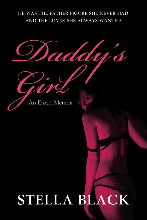 Cover of the book Daddy's Girl by Stella Black, Ebury Publishing