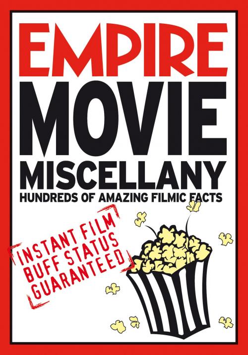 Cover of the book Empire Movie Miscellany by Empire Magazine, Ebury Publishing