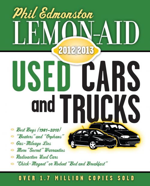 Cover of the book Lemon-Aid Used Cars and Trucks 2012–2013 by Phil Edmonston, Dundurn