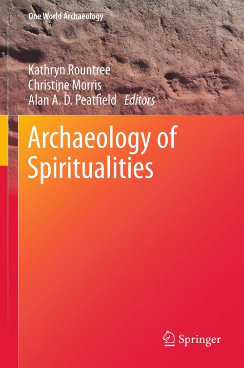 Cover of the book Archaeology of Spiritualities by , Springer New York