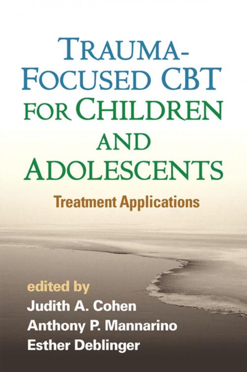 Cover of the book Trauma-Focused CBT for Children and Adolescents by , Guilford Publications