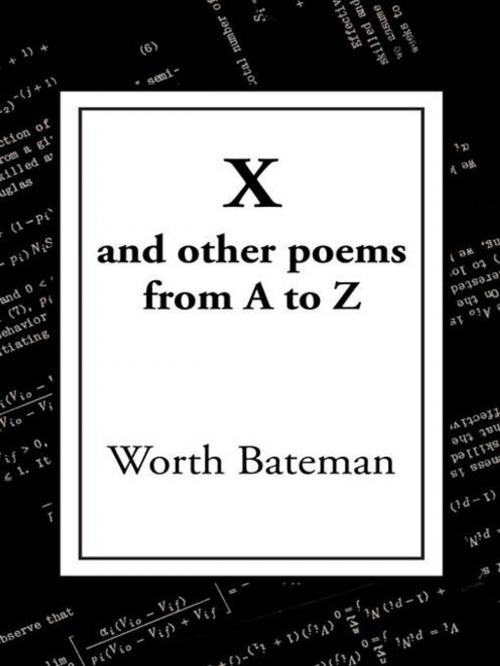 Cover of the book X by Worth Bateman, Trafford Publishing