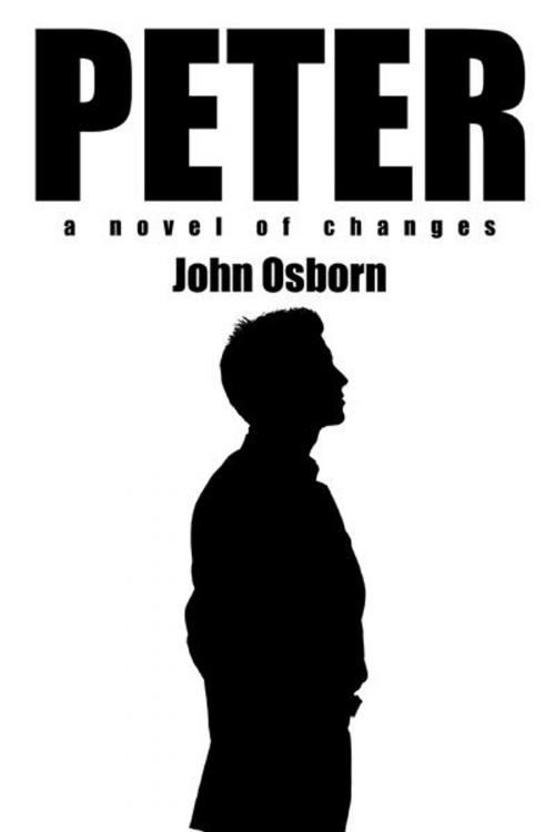 Cover of the book Peter by John Osborn, AuthorHouse