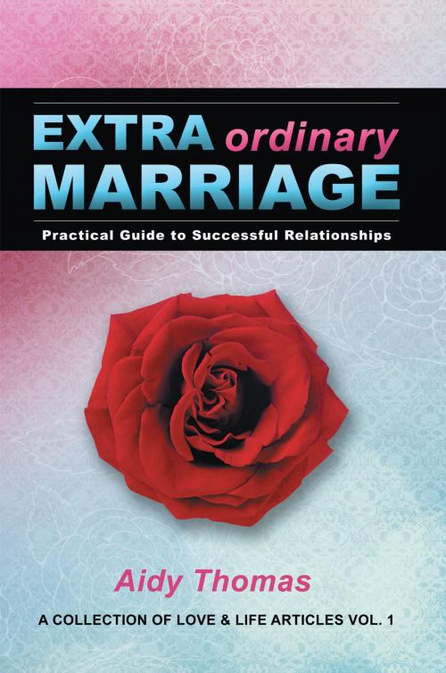 Cover of the book Extraordinary Marriage by Aidy Thomas, Xlibris UK