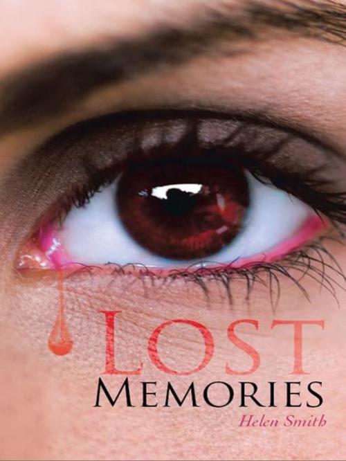Cover of the book Lost Memories by Helen Smith, iUniverse