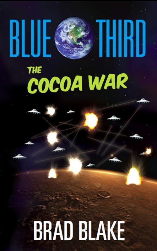 Cover of the book Blue Third: The Cocoa War by Brad Blake, Brad Blake