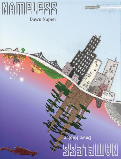 Cover of the book Nameless by Dawn Napier, Dawn Napier