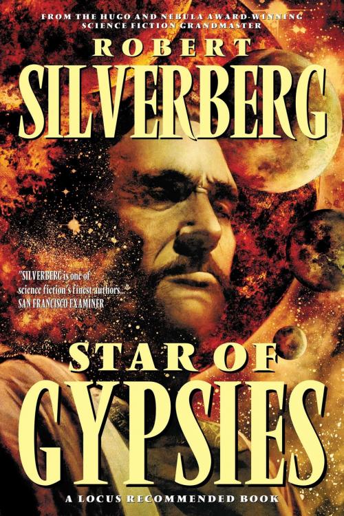 Cover of the book Star Of Gypsies by Robert Silverberg, Pyr