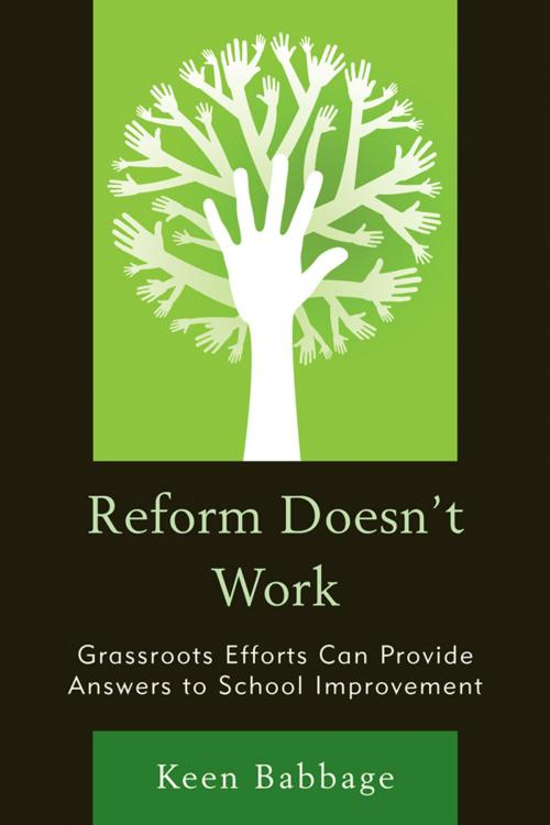 Cover of the book Reform Doesn't Work by Keen Babbage, R&L Education