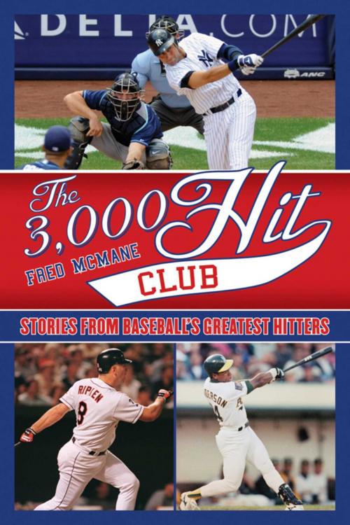 Cover of the book The 3,000 Hit Club by Fred McMane, Sports Publishing