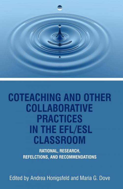 Cover of the book CoTeaching and Other Collaborative Practices in The EFL/ESL Classroom by , Information Age Publishing