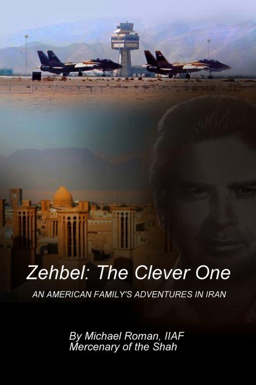 Cover of the book Zehbel: The Clever One by Michael Roman, BookBaby