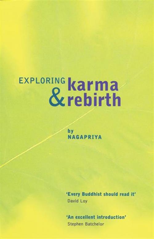 Cover of the book Exploring Karma and Rebirth by Nagapriya, Windhorse Publications Ltd