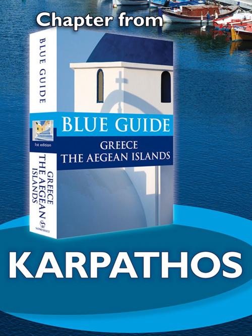 Cover of the book Karpathos and Saria - Blue Guide Chapter by Nigel McGilchrist, Blue Guides Ltd.