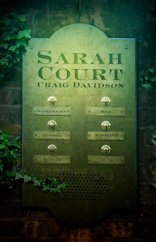 Cover of the book Sarah Court by Craig Davidson, ChiZine Publications