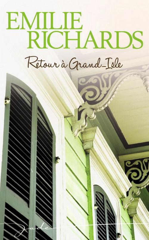 Cover of the book Retour à Grand-Isle by Emilie Richards, Harlequin