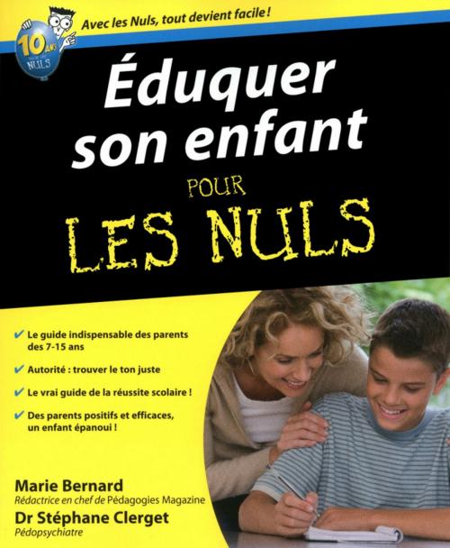 Cover of the book Eduquer son enfant Pour les Nuls by Dr Stéphane CLERGET, Marie BERNARD, edi8