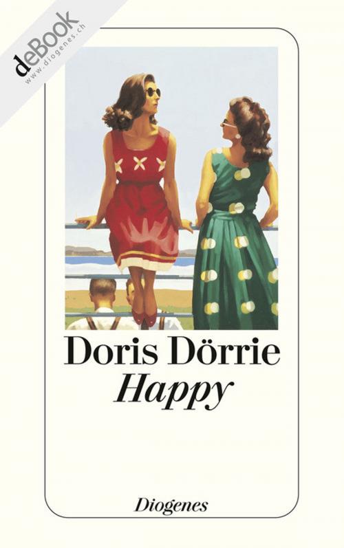 Cover of the book Happy by Doris Dörrie, Diogenes