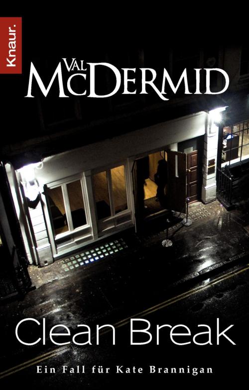 Cover of the book Clean Break by Val McDermid, Knaur eBook