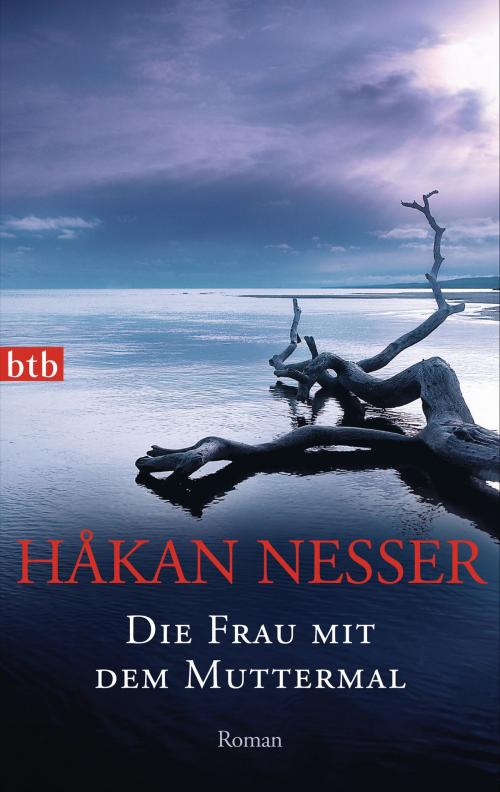 Cover of the book Die Frau mit dem Muttermal by Håkan Nesser, btb Verlag