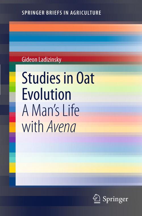 Cover of the book Studies in Oat Evolution by Gideon Ladizinsky, Springer Berlin Heidelberg