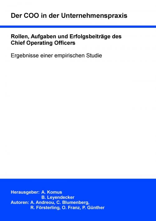 Cover of the book Der COO in der Unternehmenspraxis by Philipp Günther, Christin Blumenberg, Athanasios Andreou, Robert Försterling, Oliver Franz, Books on Demand