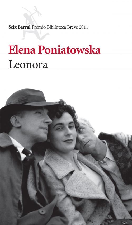 Cover of the book Leonora by Elena Poniatowska, Grupo Planeta - México