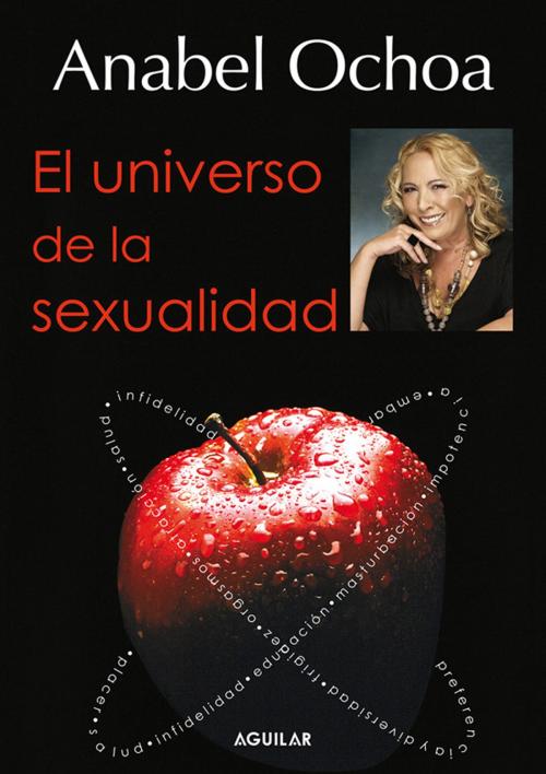 Cover of the book El universo de la sexualidad by Anabel Ochoa, Penguin Random House Grupo Editorial México