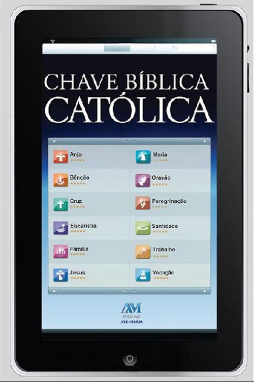 Cover of the book Chave bíblica católica by , Editora Ave-Maria