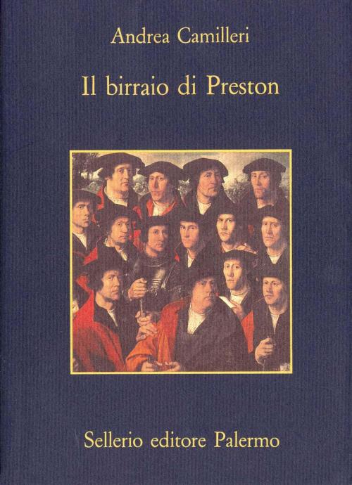 Cover of the book Il birraio di Preston by Andrea Camilleri, Sellerio Editore