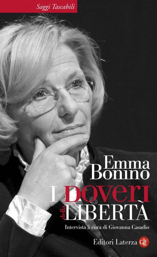 Cover of the book I doveri della libertà by Emma Bonino, Giovanna Casadio, Editori Laterza