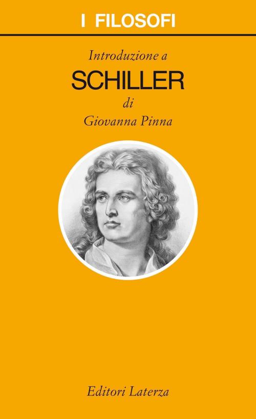 Cover of the book Introduzione a Schiller by Giovanna Pinna, Editori Laterza