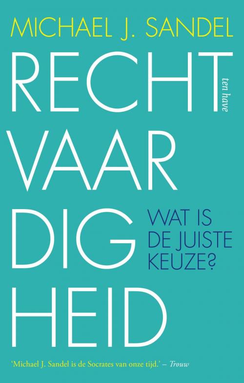 Cover of the book Rechtvaardigheid by Michael Sandel, VBK Media