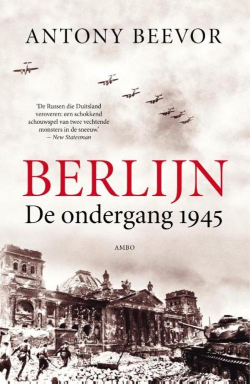 Cover of the book Berlijn by Antony Beevor, Ambo/Anthos B.V.