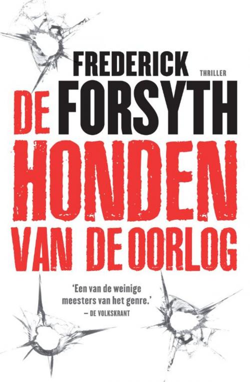 Cover of the book De honden van de oorlog by Frederick Forsyth, Bruna Uitgevers B.V., A.W.