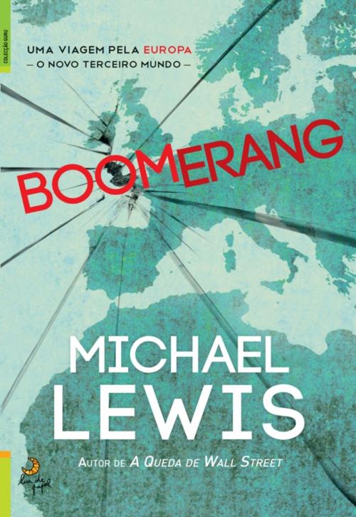 Cover of the book Boomerang by MICHAEL LEWIS, LUA DE PAPEL