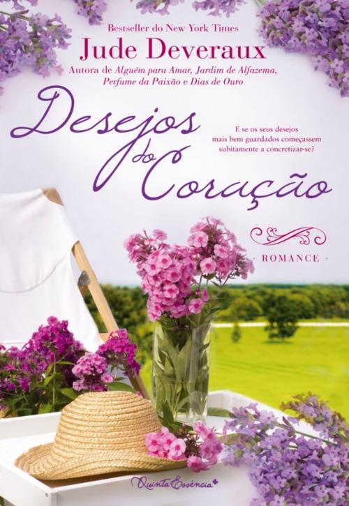 Cover of the book Desejos do Coração by JUDE DEVERAUX, QUINTA ESSÊNCIA