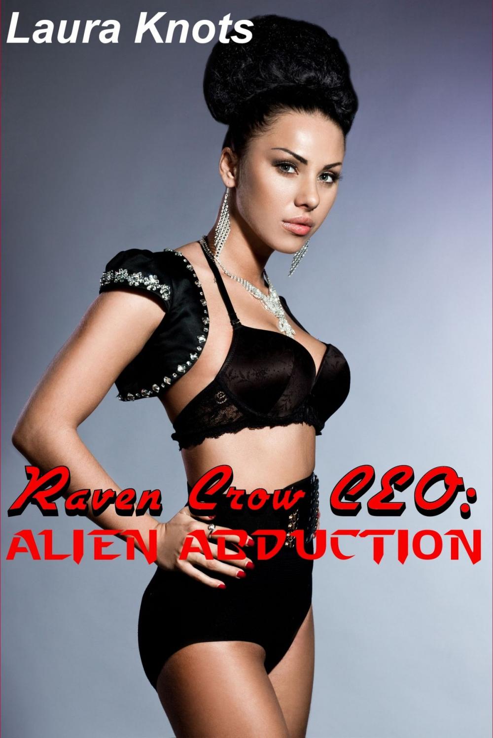 Big bigCover of RAVEN CROW CEO: ALIEN ABDUCTION