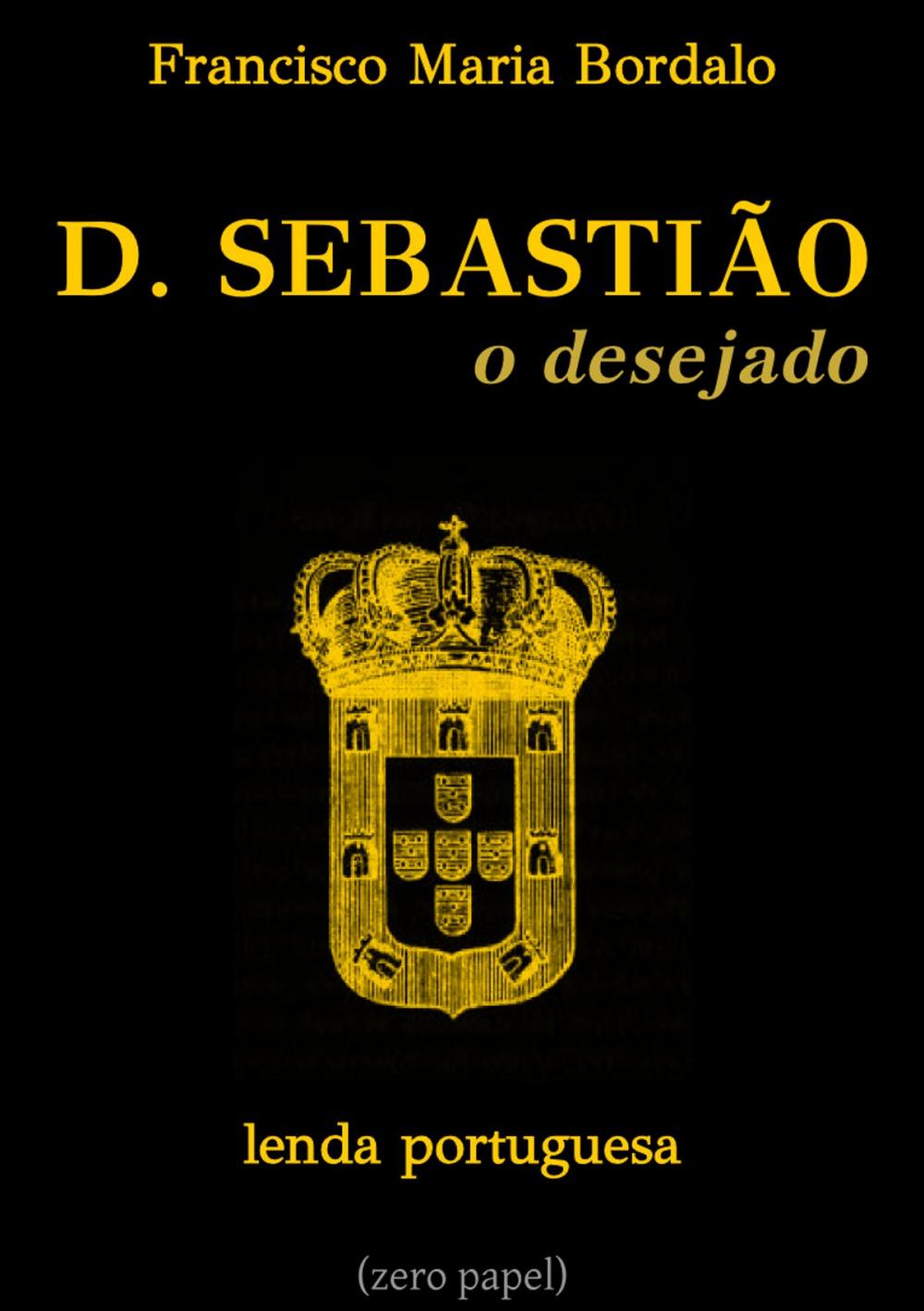 Big bigCover of D. Sebastião, o desejado