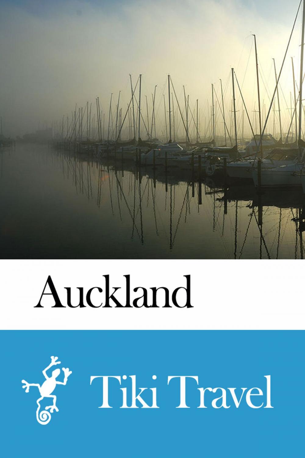 Big bigCover of Auckland (New Zealand) Travel Guide - Tiki Travel